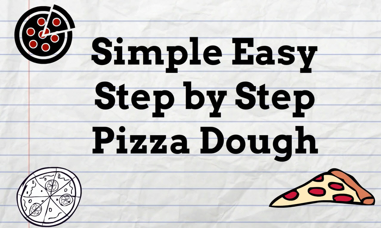 Simple Easy Pizza Dough Recipe